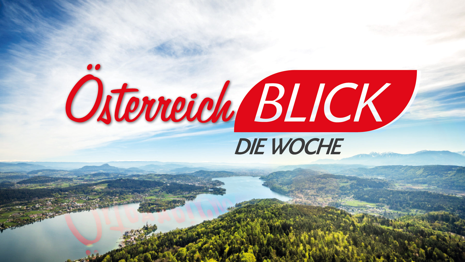 &Ouml;sterreich Blick